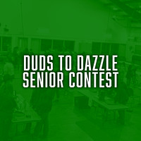 Duds to Dazzle -Senior Contest